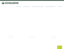 Tablet Screenshot of kuechwaldbuehne.info